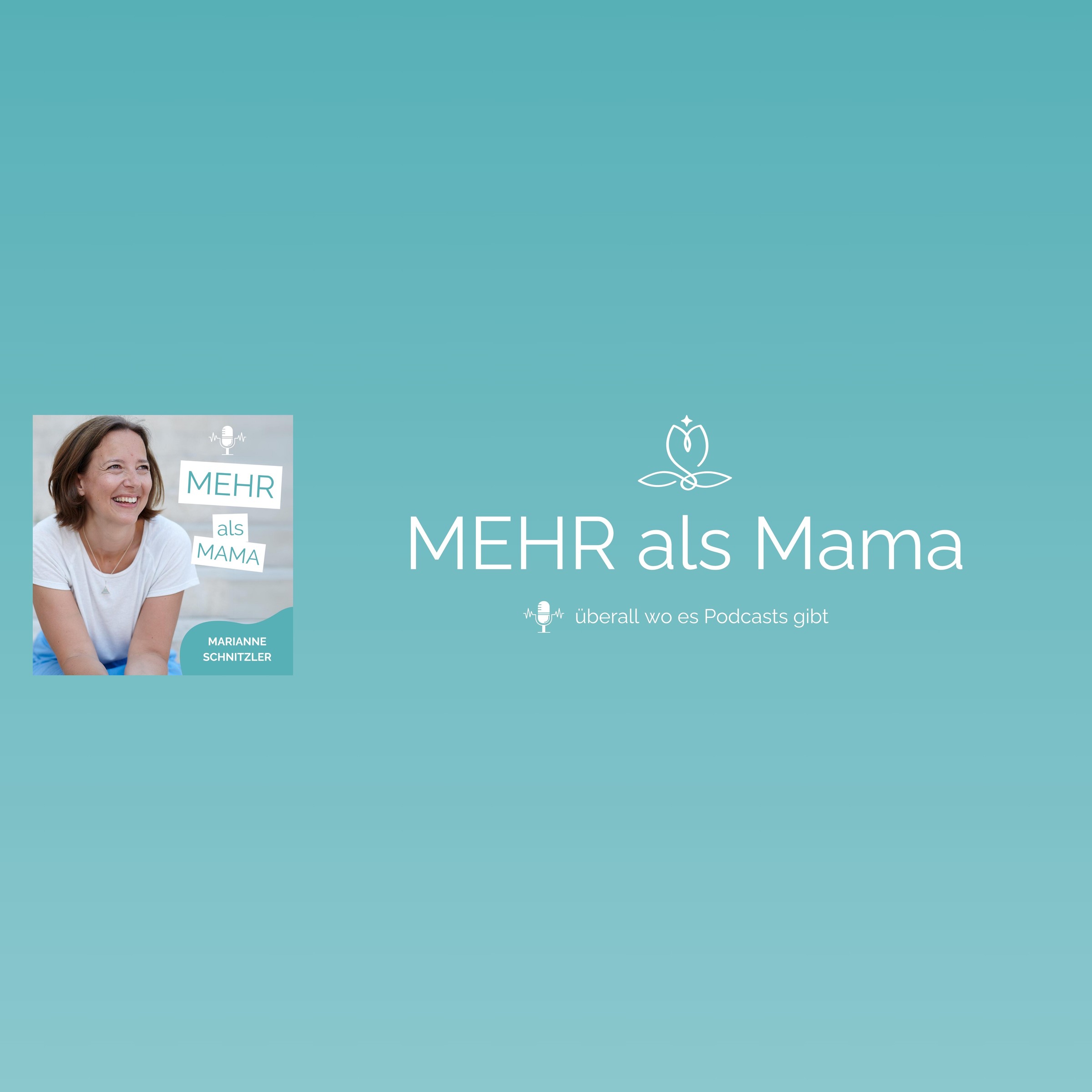 MEHR als Mama Podcast MEHR als Mama Podcast